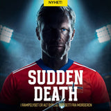 Sudden Death – DRAPET I VM